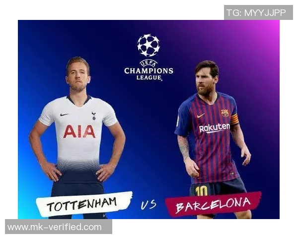 欧冠激战:马竞狂胜热刺5-1神奇扑救成比赛转折点分析